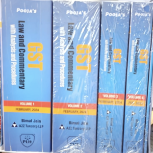 GST Law AND Commentary with Analysis and Procedures (Set of 4 Vols.) by Bimal Jain – Edition 2024